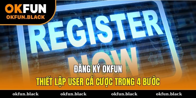 dang-ky-okfun